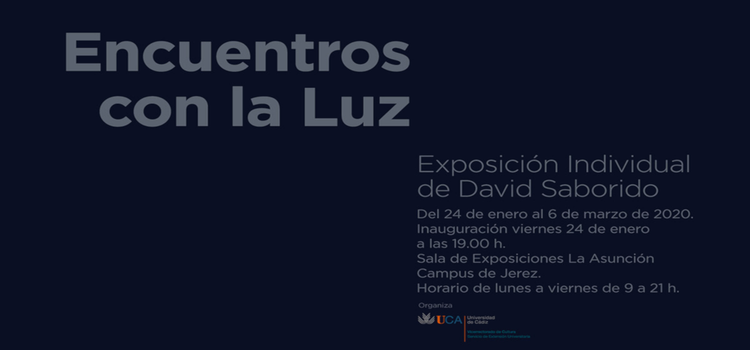 El Campus de Jerez inaugura la exposición “Encuentros con la Luz” de David Saborido