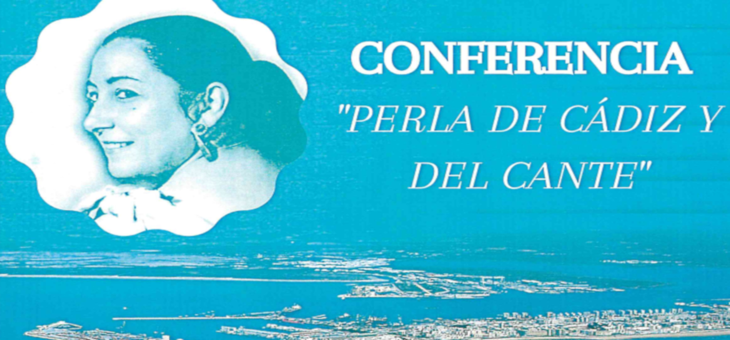 El Servicio de Extensión Universitaria del Vicerrectorado de Cultura presenta la conferencia-concierto “Perla de Cádiz y del Cante” en el marco del programa Flamenco en Red (Proyecto Atalaya)