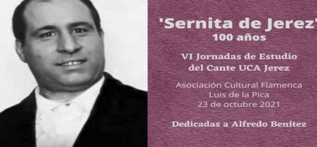 Abierto el plazo de inscripción en las VI Jornadas de Estudio del Cante / Centenario de “Sernita en Jerez” en el marco de Flamenco en Red