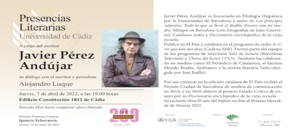 El escritor Javier Pérez Andújar protagonizará la próxima cita en Presencias Literarias en la Universidad de Cádiz