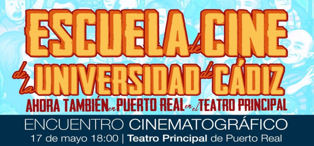 La directora de cine Ángeles Reiné y el actor Antonio Pagudo protagonizan un encuentro de la Escuela de Cine de la UCA en el Teatro Principal de Puerto Real