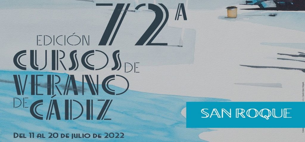 Abierta la convocatoria de Colaboradores para la 72ª Edición de los Cursos de Verano de Cádiz y los XL Cursos de Verano de la Universidad de Cádiz en San Roque