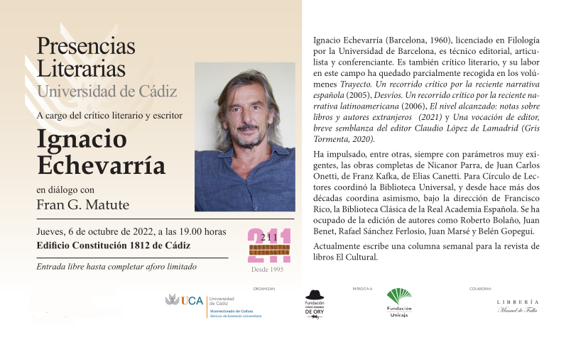 El escritor y crítico literario Ignacio Echevarría protagoniza el ciclo Presencias Literarias en la Universidad de Cádiz el 6 de octubre de 2022