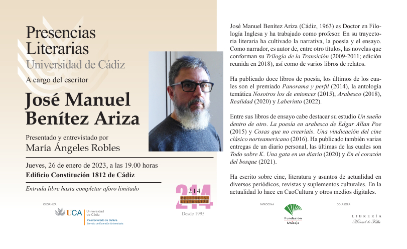 El escritor gaditano José Manuel Benítez Ariza protagonizará el ciclo Presencias Literarias en la Universidad de Cádiz el 26 de enero de 2023