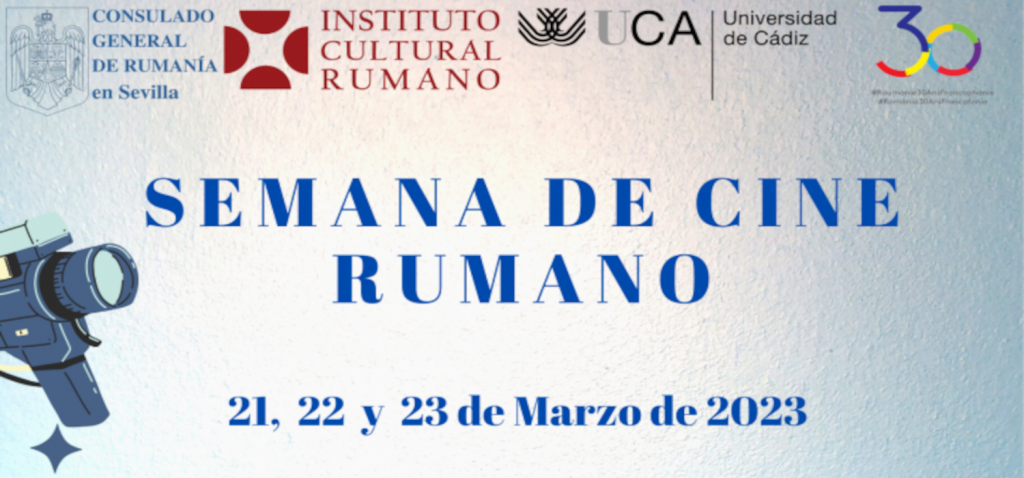 Da comienzo la “Semana de cine rumano”, organizada por El Consulado General de Rumanía en Sevilla y los Vicerrectorados de Cultura e Internacionalización de la Universidad de Cádiz, en colaboración con el Instituto Cultural Rumano