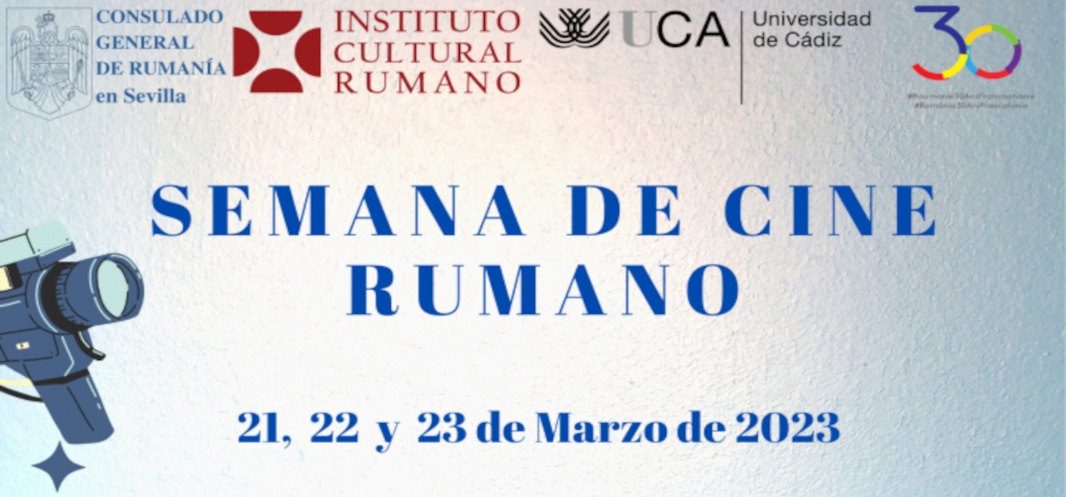 El Consulado General de Rumanía en Sevilla y los Vicerrectorados de Cultura e Internacionalización de la Universidad de Cádiz en colaboración con el Instituto Cultural Rumano, organizan la “Semana de cine rumano”