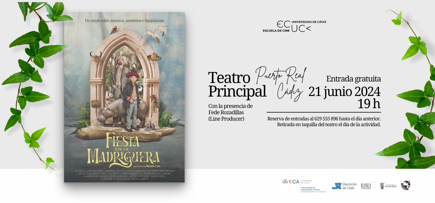 La Escuela de Cine de la Universidad de Cádiz estrena la película “Fiesta en la madriguera” de Manolo Caro en el Teatro Principal de Puerto Real