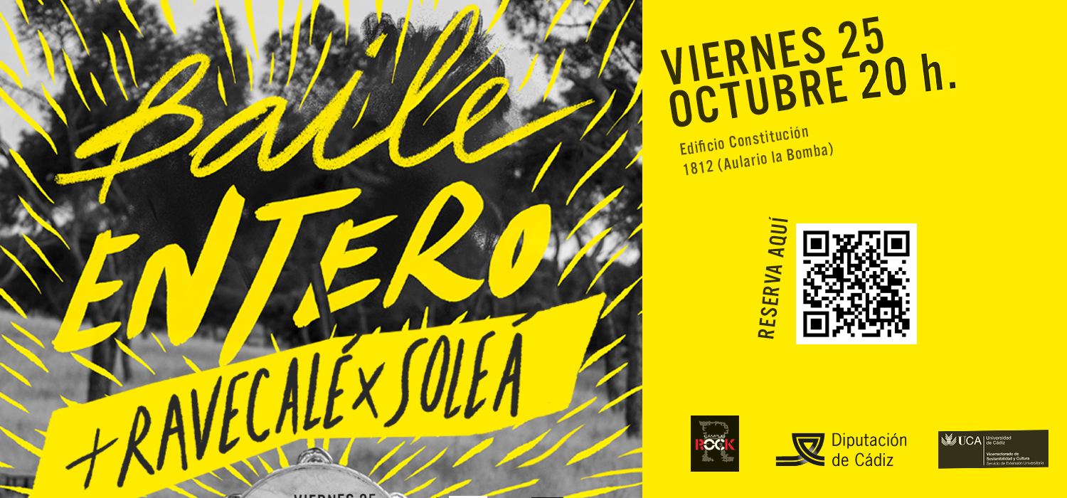 ‘Baile Entero’ y ‘RaveCalé x Soleá’, nuevos protagonistas del ciclo Campus Rock Cádiz