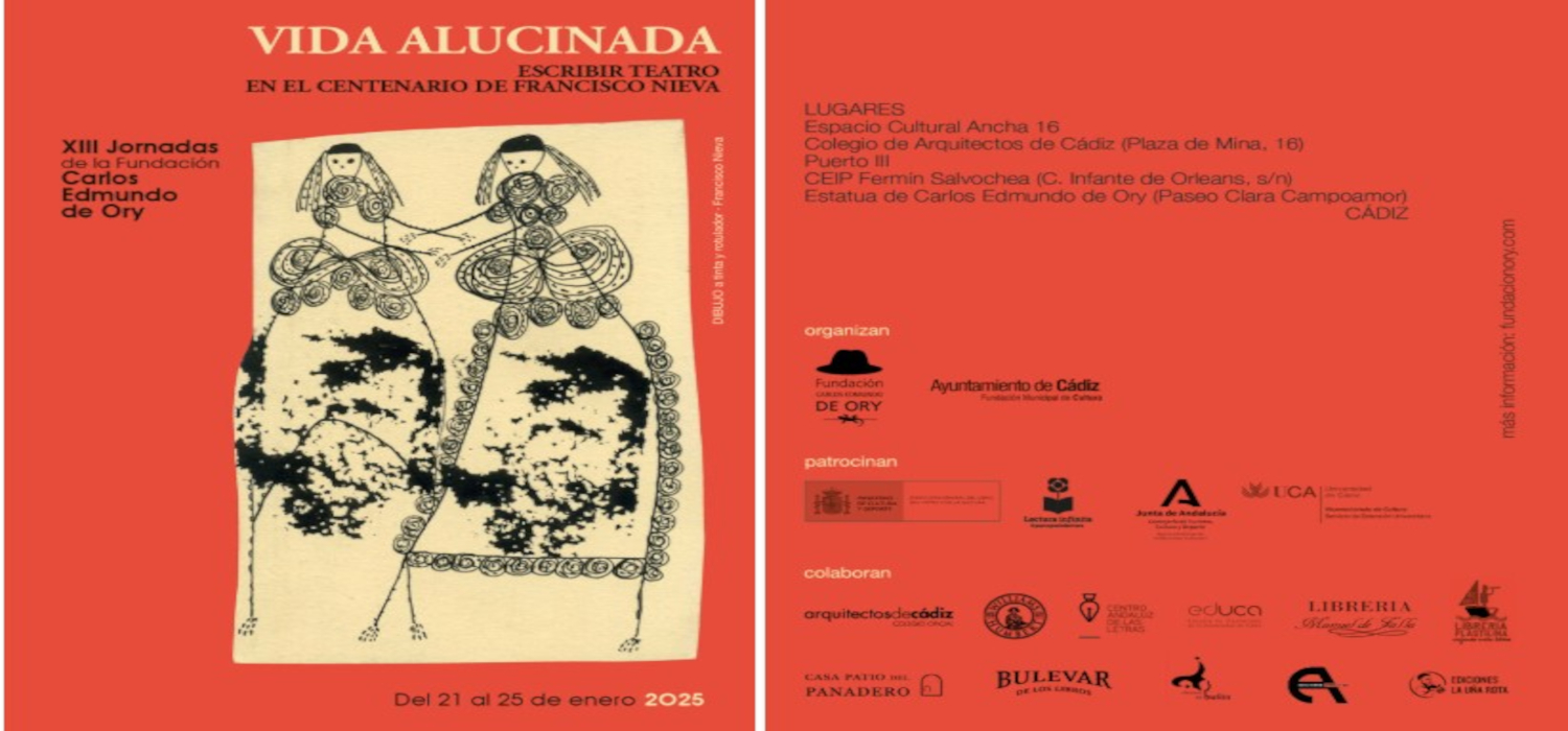 El Servicio de Extensión Universitaria del Vicerrectorado de Sostenibilidad y Cultura de la Universidad de Cádiz patrocina “Vida alucinada. Escribir teatro en el centenario de Francisco Nieva. XIII Jornadas de la Fundación Carlos de Edmundo de Ory” las cuales tendrán lugar entre 21 y 25 de enero de 2025 en Cádiz