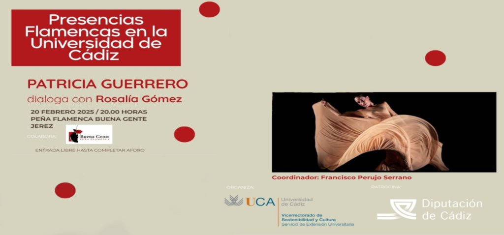 La bailaora Patricia Guerrero protagoniza el ciclo Presencias Flamencas en la UCA 2025, con la financiación de Diputación Provincial de Cádiz