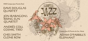 El Servicio de Extensión Universitaria de la UCA presenta Campus Jazz en Puerto Real y en El Puer...