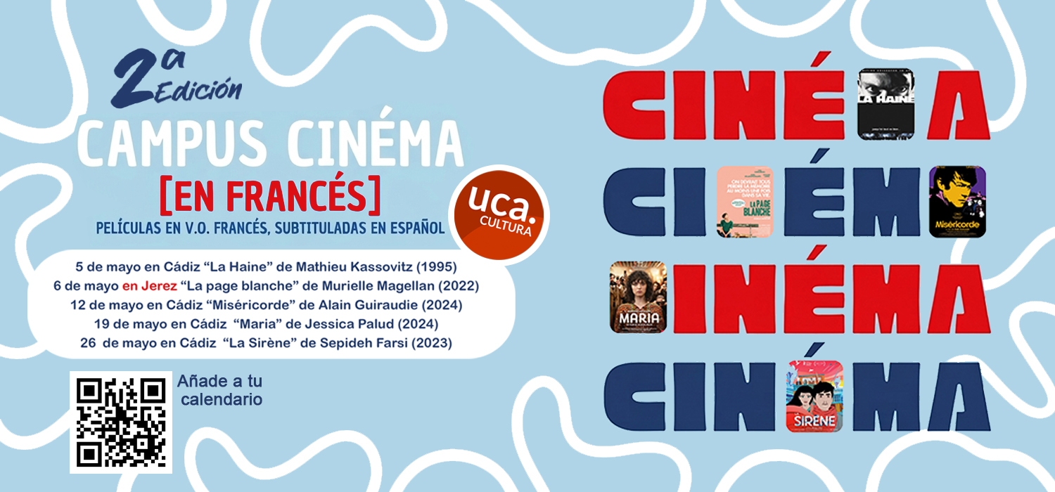 Vuelve el ciclo ‘Campus Cinéma [en francés]’ organizado por el Servicio de Extensión Universitaria de la UCA y la colaboración del Institut Français