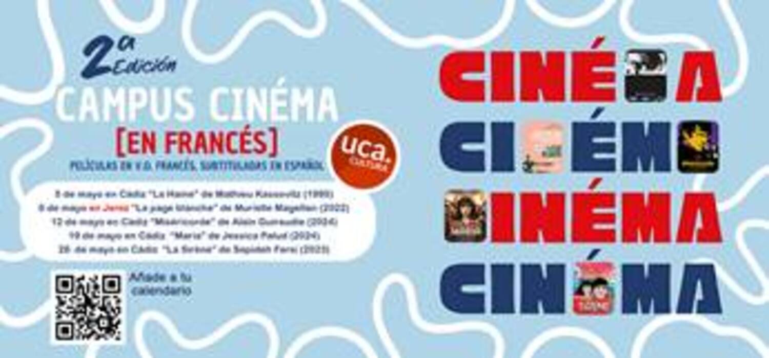 Vuelve el ciclo ‘Campus Cinéma [en francés]’ organizado por el servicio de Extensión Universitaria de la UCA y la colaboración del Institut Français