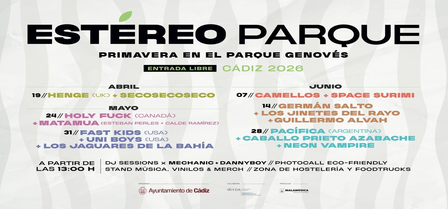 Arranca el ciclo “Estéreo Parque” durante los meses de abril, mayo y junio en el Parque Genovés de Cádiz.