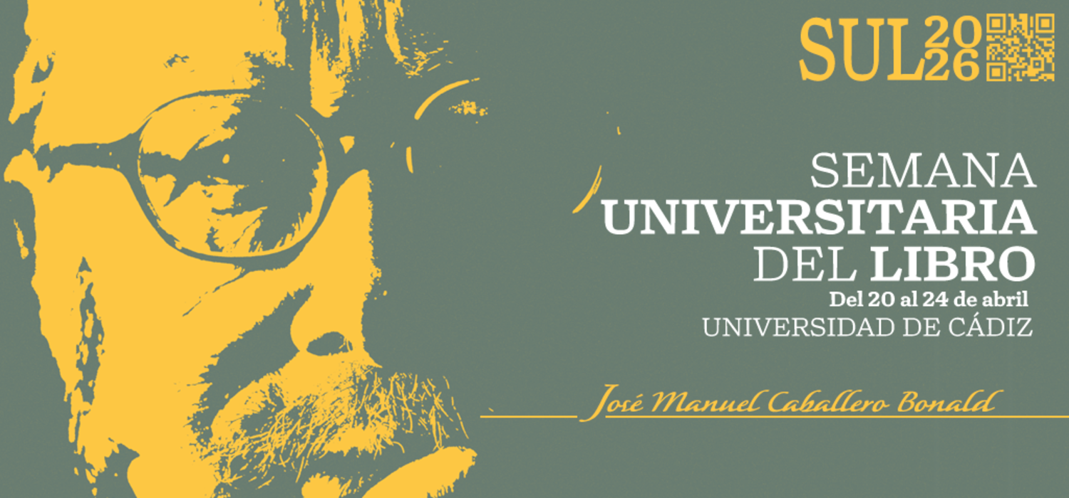 La Biblioteca, el Vicerrectorado de Sostenibilidad y Cultura y la Editorial de la Universidad de Cádiz dedican la Semana Universitaria del Libro al escritor jerezano José Manuel Caballero Bonald