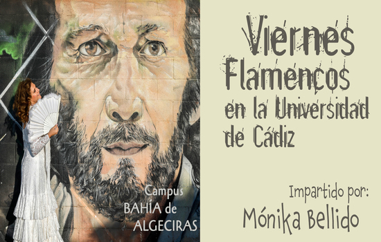 IMG Vuelven los ‘Viernes Flamencos’ a la Universidad de Cádiz y al Campus Bahía de Algeciras de la mano de la bailaora Mó...