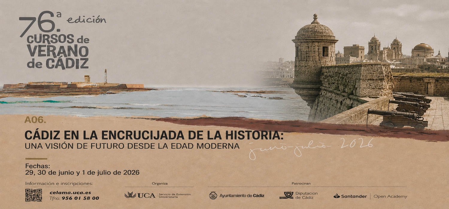 La 76ª edición de los Cursos de Verano de Cádiz presenta el seminario ‘Cádiz en la encrucijada de la historia: una visión de futuro desde la Edad Moderna’