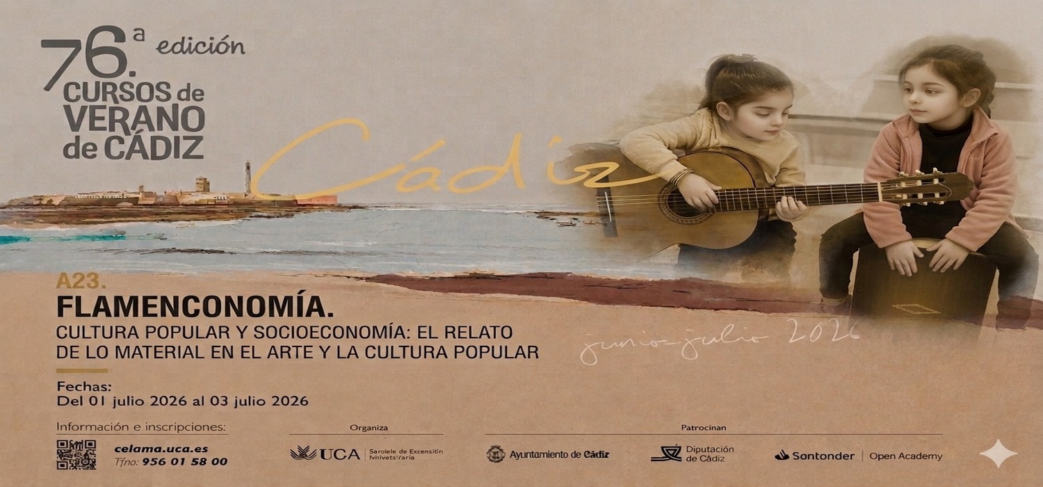 El seminario ‘Cultura popular y socioeconomía: el relato de lo material en el arte y la cultura popular’ se oferta en la 76ª edición de los Cursos de Verano de Cádiz