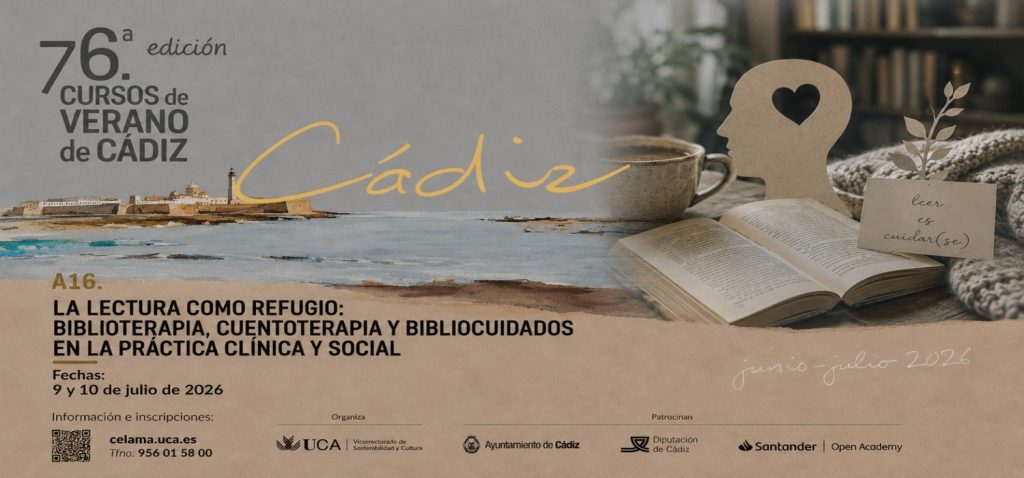 El seminario ‘La lectura como refugio: biblioterapia, cuentoterapia y bibliocuidados en la práctica clínica y social’ se oferta en la 76ª edición de los Cursos de Verano de Cádiz