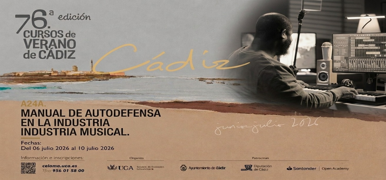 El seminario ‘Manual de Autodefensa en la industria musical’ se oferta en la 76ª edición de los Cursos de Verano de Cádiz