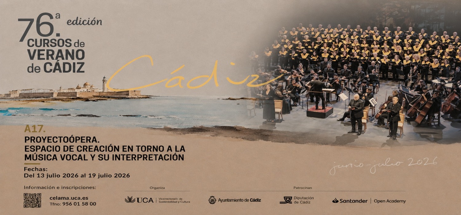 La 76ª edición de los Cursos de Verano de Cádiz presenta el seminario ‘Taller ProyectoÓpera. Espacio de creación en torno a la música vocal y su interpretación’