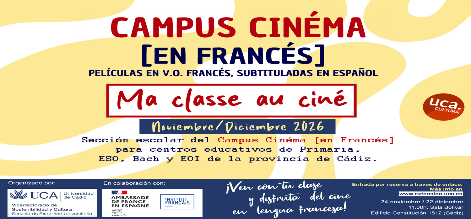 La Universidad de Cádiz lanza ‘Ma classe au ciné’, la sección escolar de ‘Campus Cinéma [en francés]’ para centros educativos de la provincia.