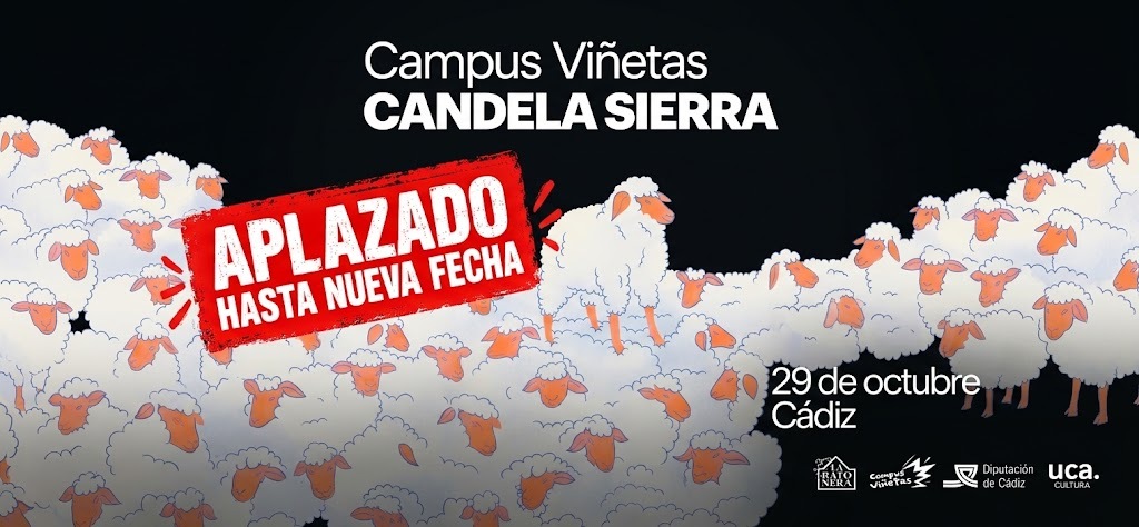 Aplazada la visita de la ilustradora y dibujante Candela Sierra a Campus Viñetas